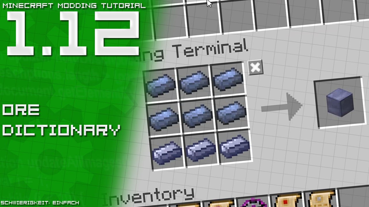 Ore Dictionary | Minecraft Modding Tutorial [1.12 | DE/GER]