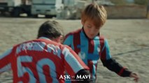 Aşk ve Mavi 47.Bölüm - Ali ve Cemal’in çocuklarla maç keyfi!