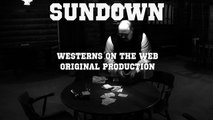 Sundown TRACKDOWN E 14 Original western webisode S