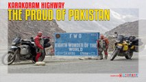 Karakoram Highway The Proud Of Pakistan