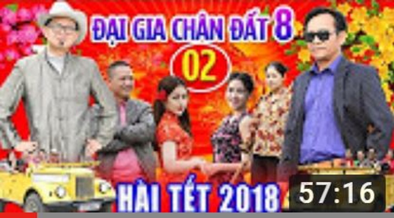 Hài Tết 2018 - Đại Gia Chân Đất 8 - Tập 2 - Phim Hài Tết 2018 Mới Nhất - Bình Trọng, Quang Tèo