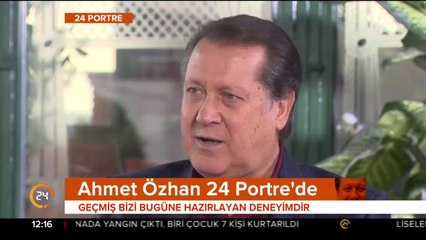 Ahmet Özhan şimdi 24 Portre'de