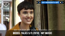 My Music from Top Models in the World Model Talks S/S 2018 Part 1 | FashionTV | FTV