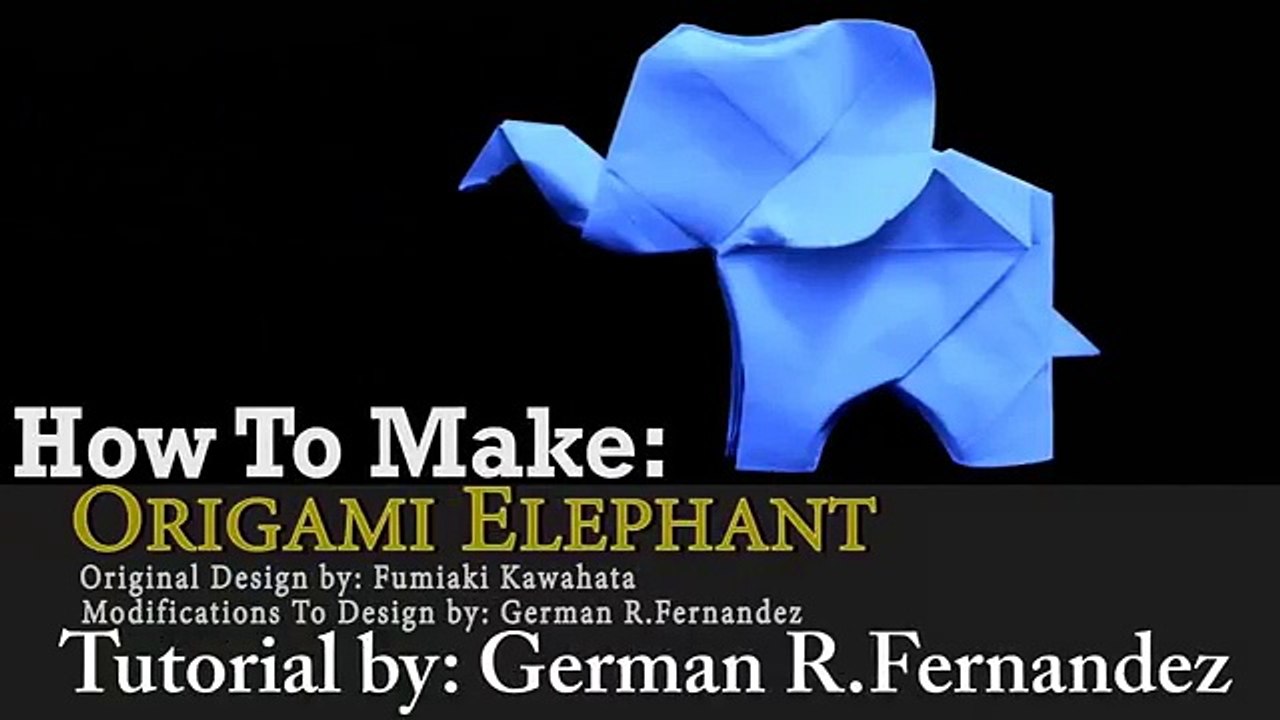 How to make: Origami Elephant (Fumiaki Kawahata)