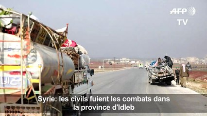 Syrie: les civils fuient les combats dans la province d'Idleb
