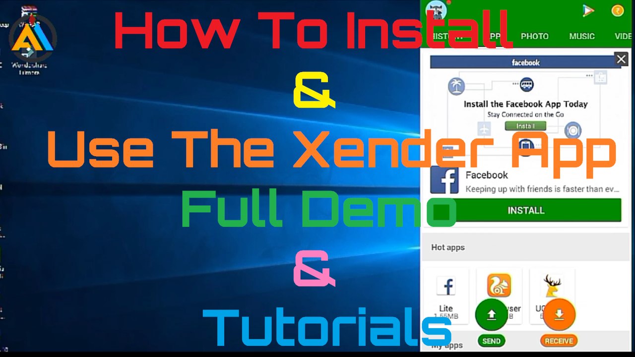 A&G #1 - How to Install and Use the Xender App 2017 [Full Demo ...