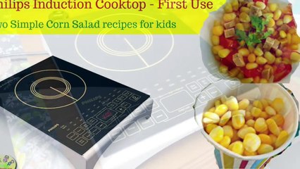 Philips Viva Induction Cooker First Use Review & Easy corn recipes on induction cooker