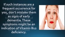 7 COMMON SYMPTOMS OF VITAMIN B12 DEFICIENCY