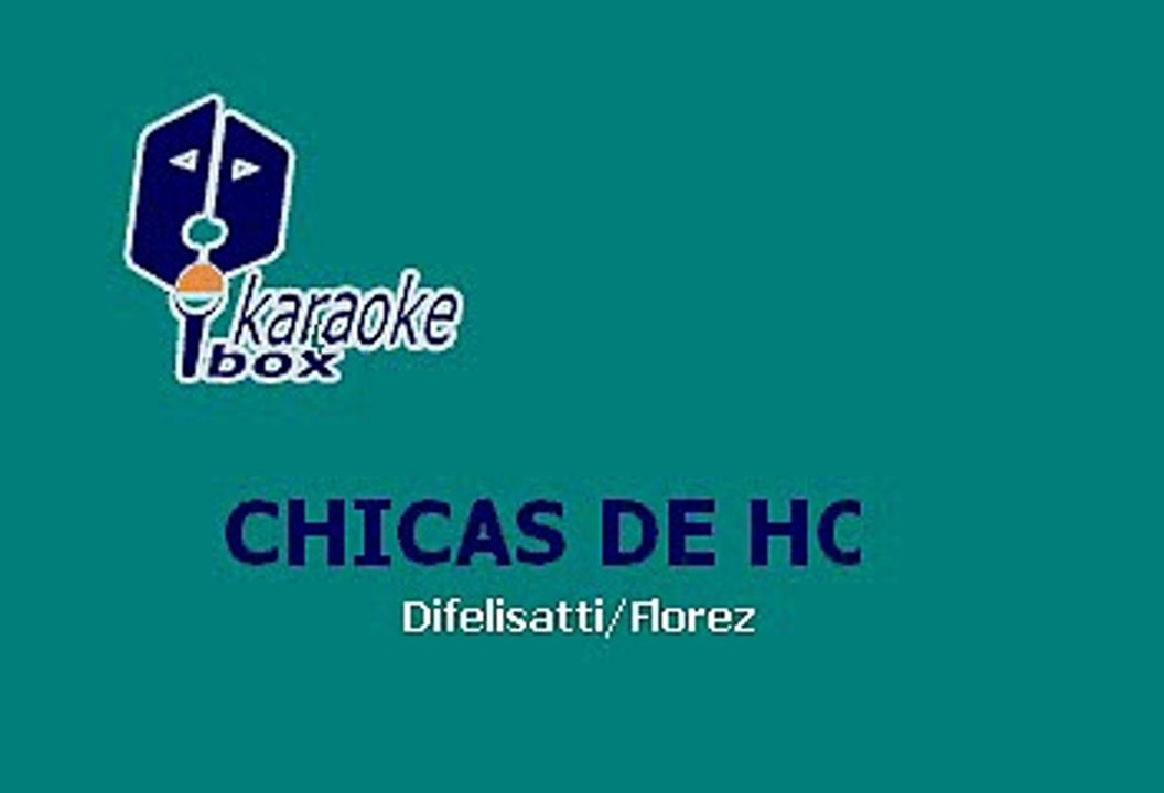 Tatiana - Chicas de hoy (Karaoke)