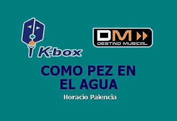 Como Pez En El Agua - La Arrolladora Banda El Limón (Karaoke)