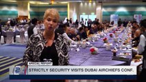 STRICTLY SECURITY| Strictly Security visits Dubai Airchiefs conf. | Saturday, December 30th 2017