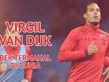 Virgil Van Dijk – Bek termahal dunia