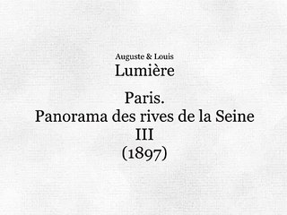 Panorama des rives de la Seine à Paris (1896)