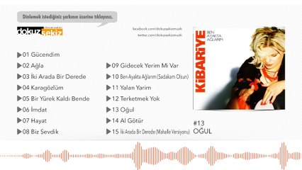 Kibariye - Oğul (Official Audio)