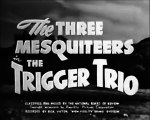 The Trigger Trio (1937) THE THREE MESQUITEERS