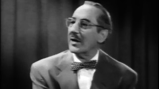 You Bet Your Life! GROUCHO MARX Secret word: CHAIR (1)