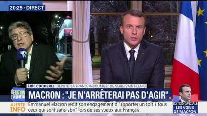 Les paroles d'Emmanuel Macron sur le logement "sont indécentes par rapport à ce qui est mis en place", estime Eric Coquerel