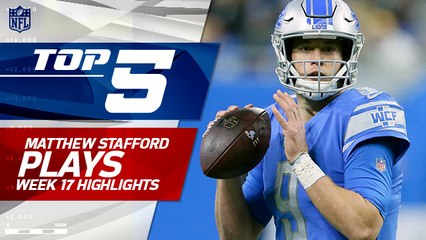 Top 5 Matthew Stafford plays | Week 17