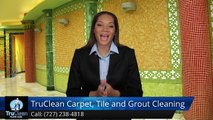 Seminole FL Carpet Cleaning & Tile & Grout Reviews, TruClean Floor Care Seminole FL, Five Star ...