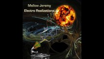 Mellow Jeremy - An Electronic (Extended Mix)
