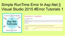 Simple run time error in asp.net || visual studio 2015 #error tutorials 1