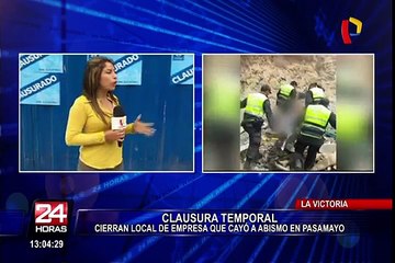 La Victoria: clausuran local de empresa del bus que cayó en Pasamayo
