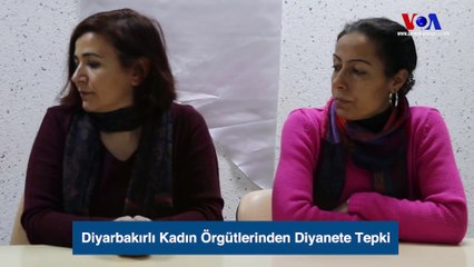 Diyarbakırlı Kadın Örgütlerinden Diyanete Tepki