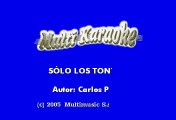 Alacranes Musical - Solo Los Tontos (Karaoke)