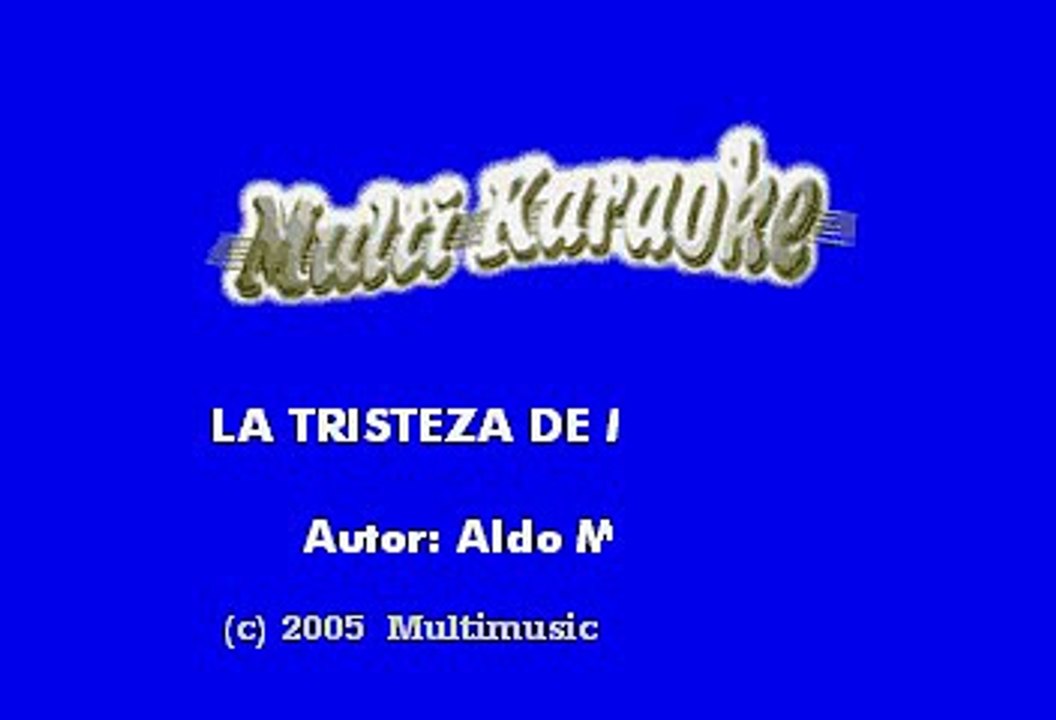 Aldo Monges - La tristeza de mi mujer (Karaoke)