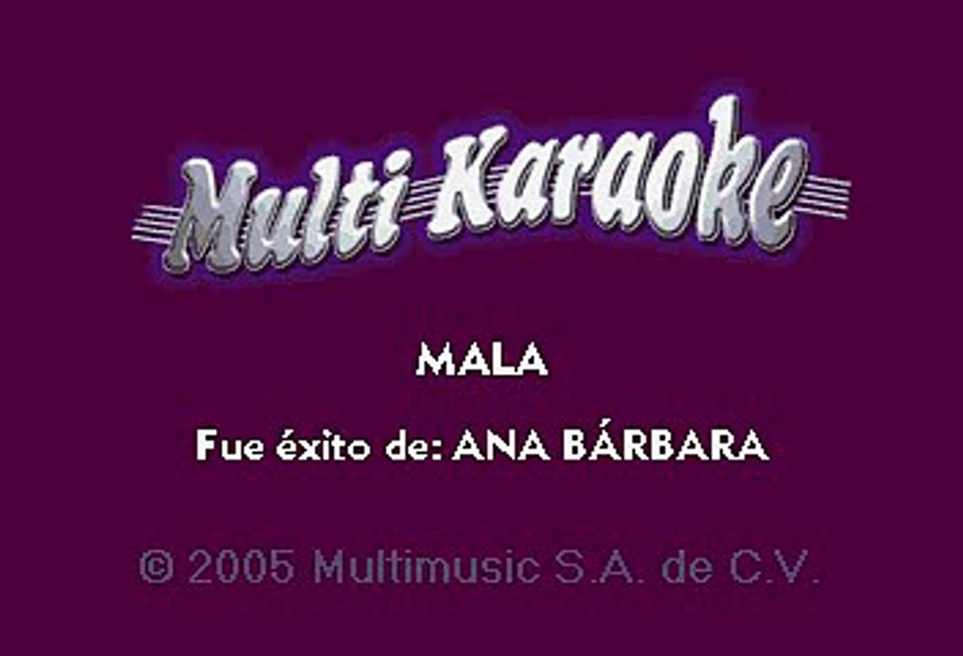 Ana Barbara - Mala (Karaoke)