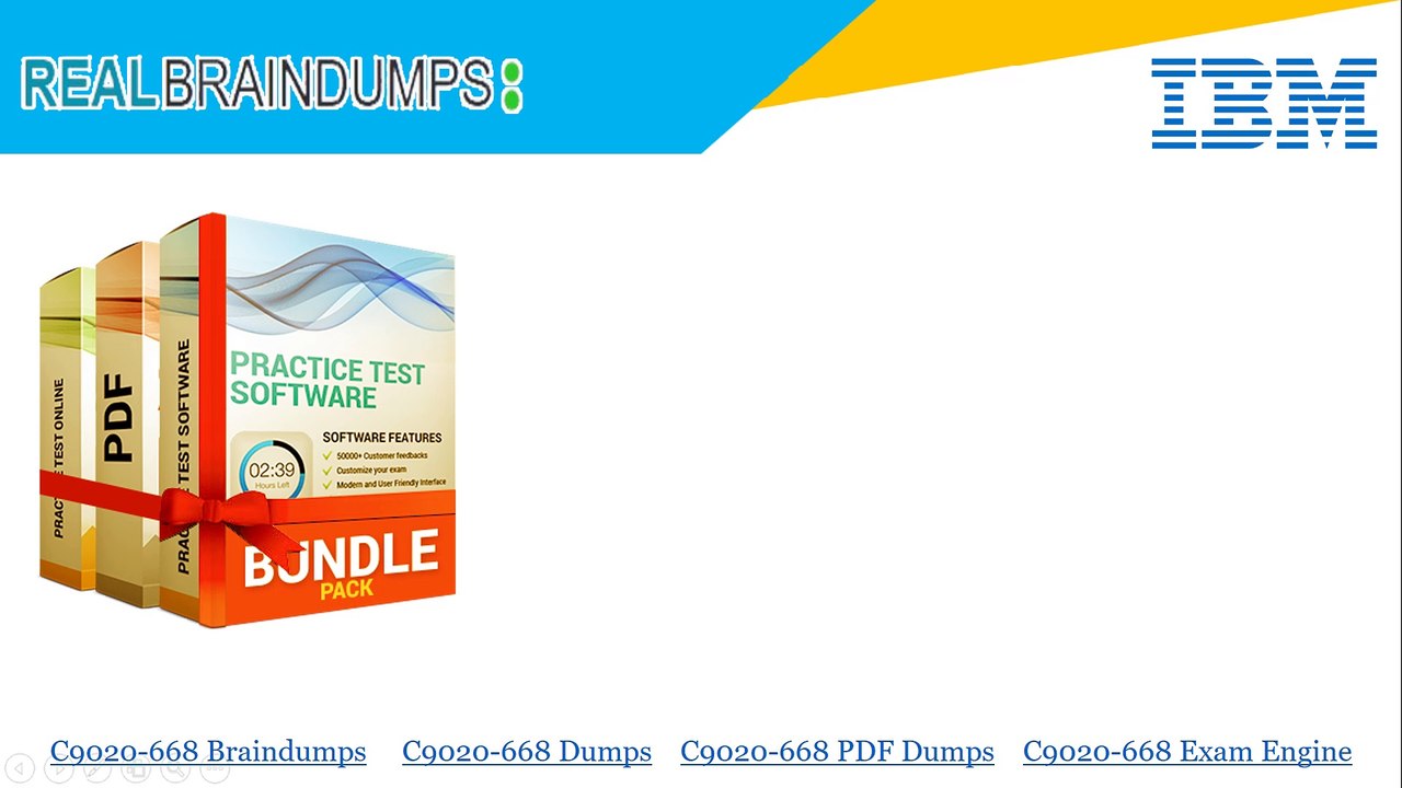 100% verified C9020-668 Exam Engine