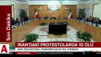 İran'da sular durulmuyor, ölenlerin sayısı 10'a yükseldi