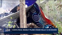 i24NEWS DESK | Costa Rica: deadly plane crash kills 12 on board | Monday,January 1st 2018