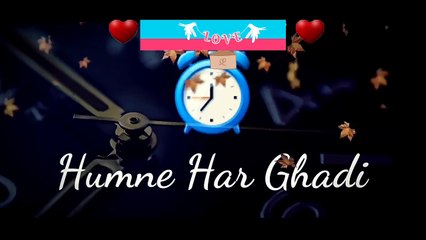 hume har Ghadi Aarzoo Hai tumhari Whatsapp love status