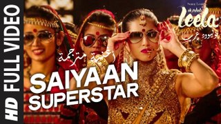 اغنية Saiyaan Superstar مترجمة | Ek Paheli Leela| ساني ليون| بوليوود عرب