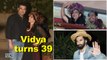 Vidya Balan turns 39, throws a Themed B’day Party