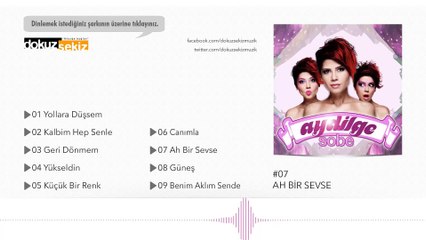 Aydilge - Ah Bir Sevse (Official Audio)