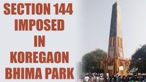 Bhima Koregaon battle : Section 144 imposed around Koregaon Bhima park in Pune | Oneindia News