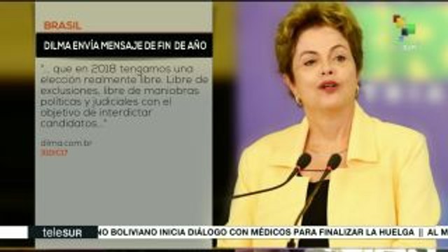Pdta. brasileña Dilma Rousseff pide para 2018 un año de libertades