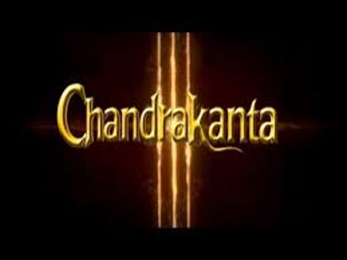 Chandrakanta Old