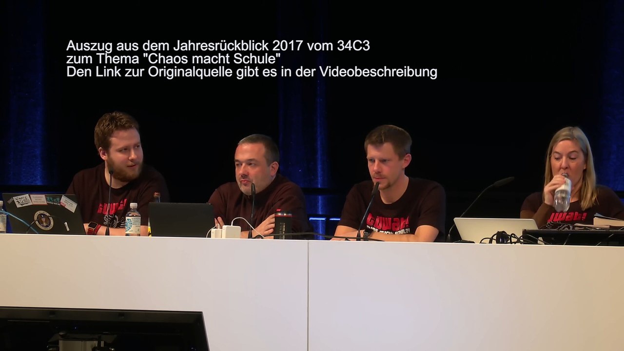 Sehr interessantes Statement vom CCC im Jahresrückblick 2017 während des 34C3 zum Thema 'Chaos macht Schule'