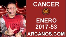 CANCER ENERO 2018-31 Dic 2017 al 6 Ene 2018-Amor Solteros Parejas Dinero Trabajo-ARCANOS.COM