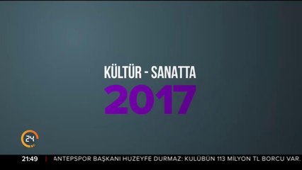 Kültür-Sanatta 2017