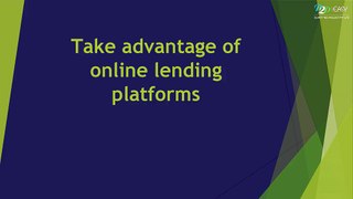 Take_advantage_of_online_lending_platforms