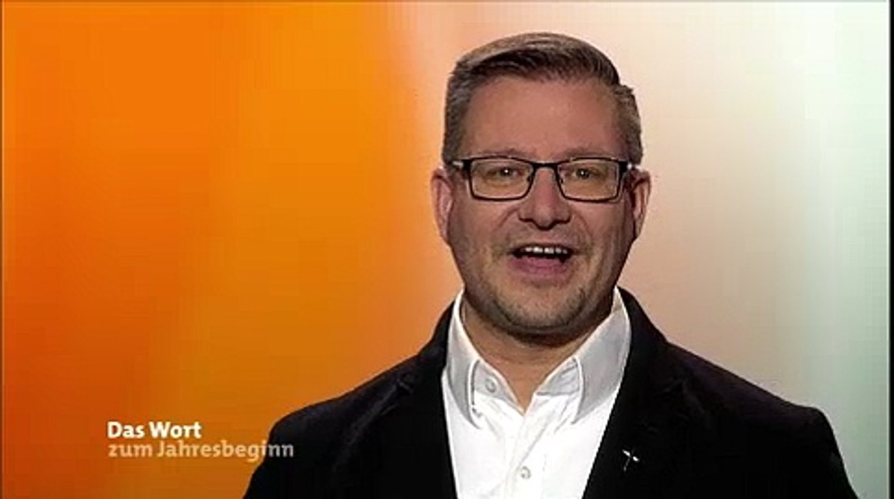 Das Wort zum Jahresbeginn | Das Erste