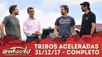 Tribos Acelerados 31/12/17