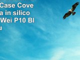 HuaWei P10 Custodia Protettiva Case Cover Custodia in silicone per HuaWei P10  Blu