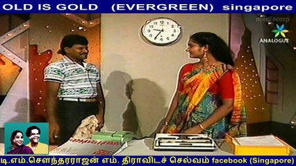 OLD IS GOLD   (EVERGREEN)  singapore  & singapore  comedy..