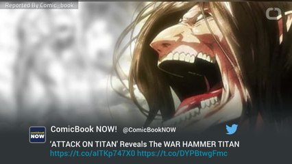 Attack On Titan's War Hammer Titan Finally Revealed