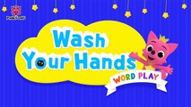 Wash Your Hands _ Healthy Habits _ Word Play _ Pinkfong Songs for Children-km